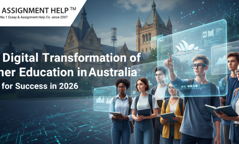 The Digital Transformation of Higher Education in Australia: Tools for Success in 2026